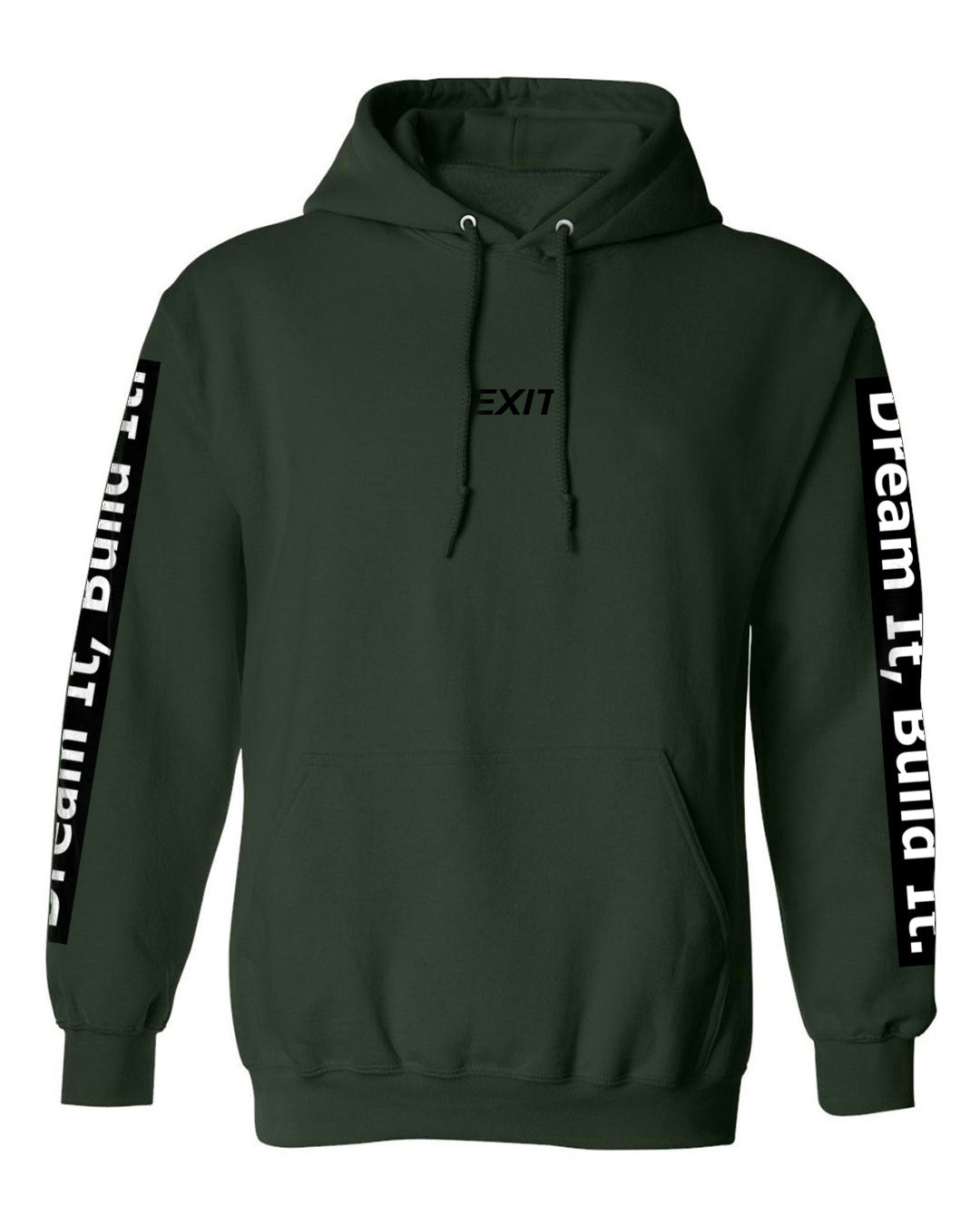 Hoodie essential sleeve Dream It, Build it.